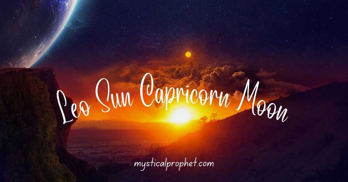 Leo Sun Capricorn Moon