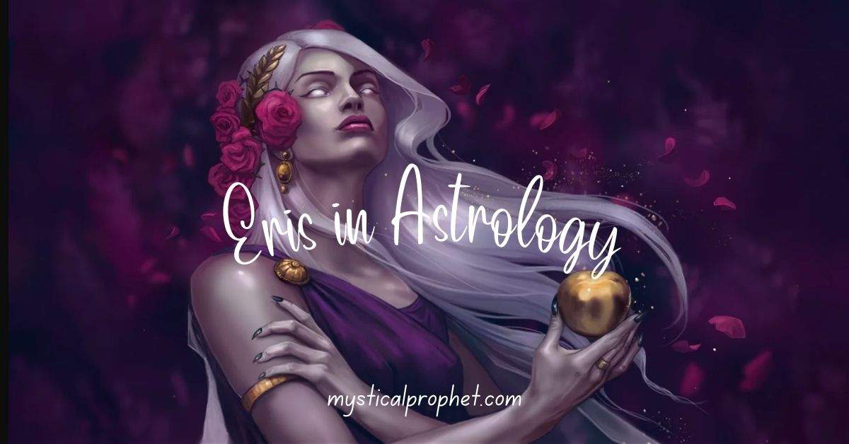 Eris Meaning Astrology