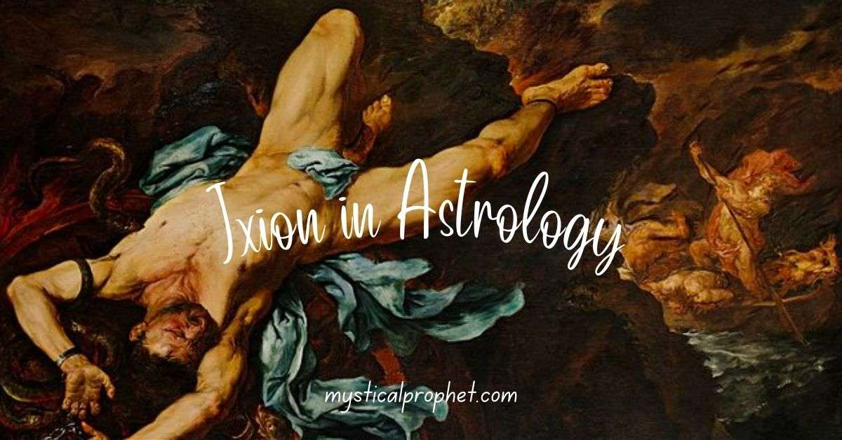 Ixion Meaning Astrology