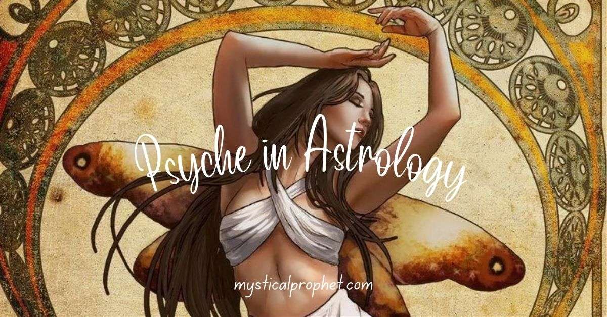 Psyche Meaning Astrology