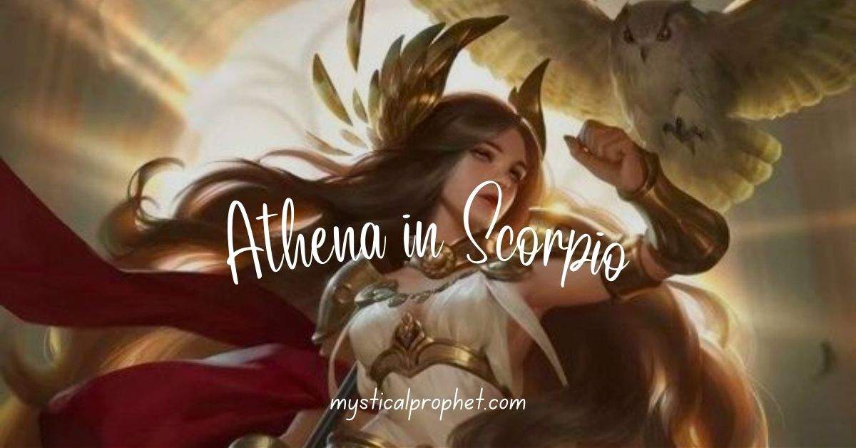 Athena in Scorpio