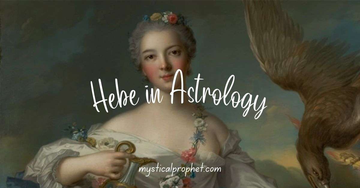 Hebe Meaning in Astrology