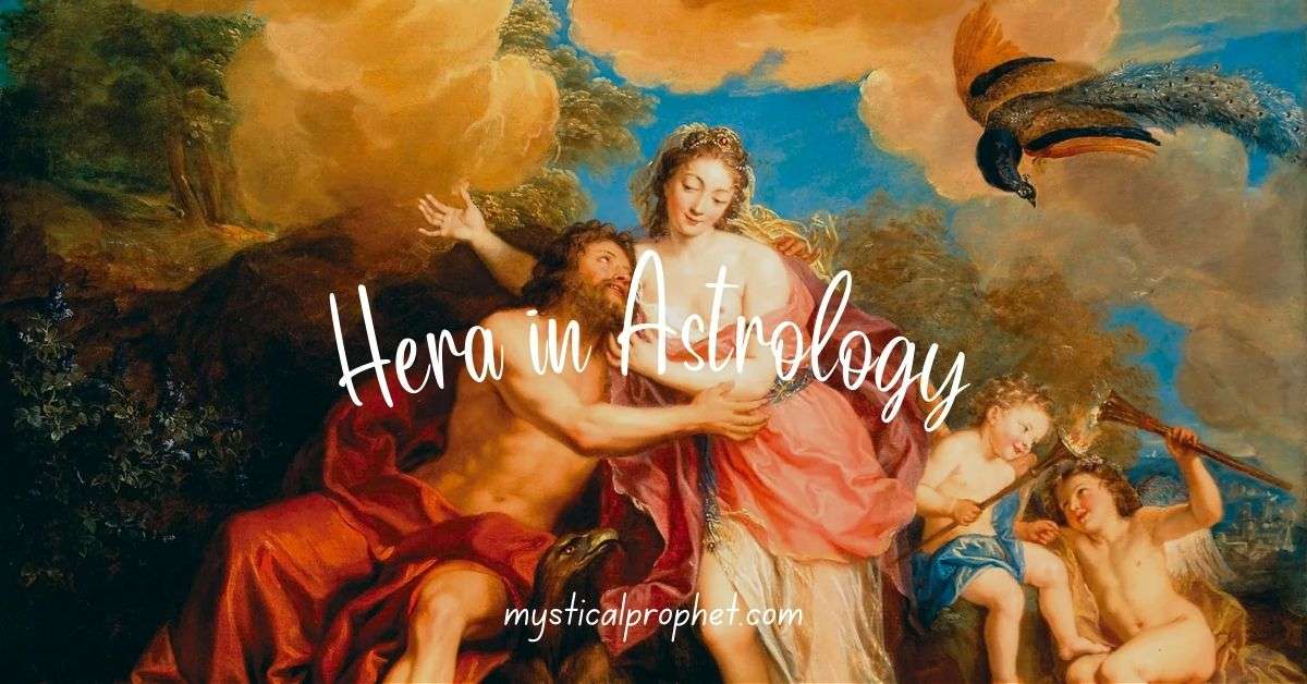 Hera Meaning in Astrology