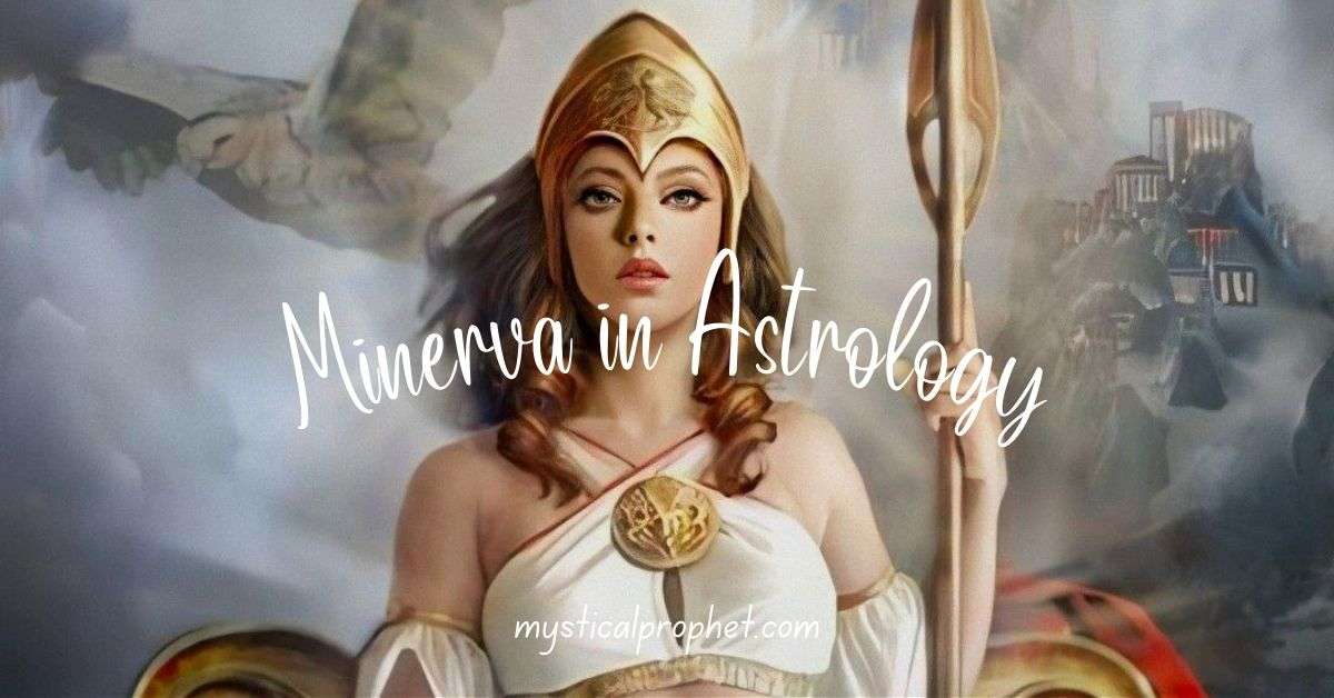 Minerva Meaning Astrology