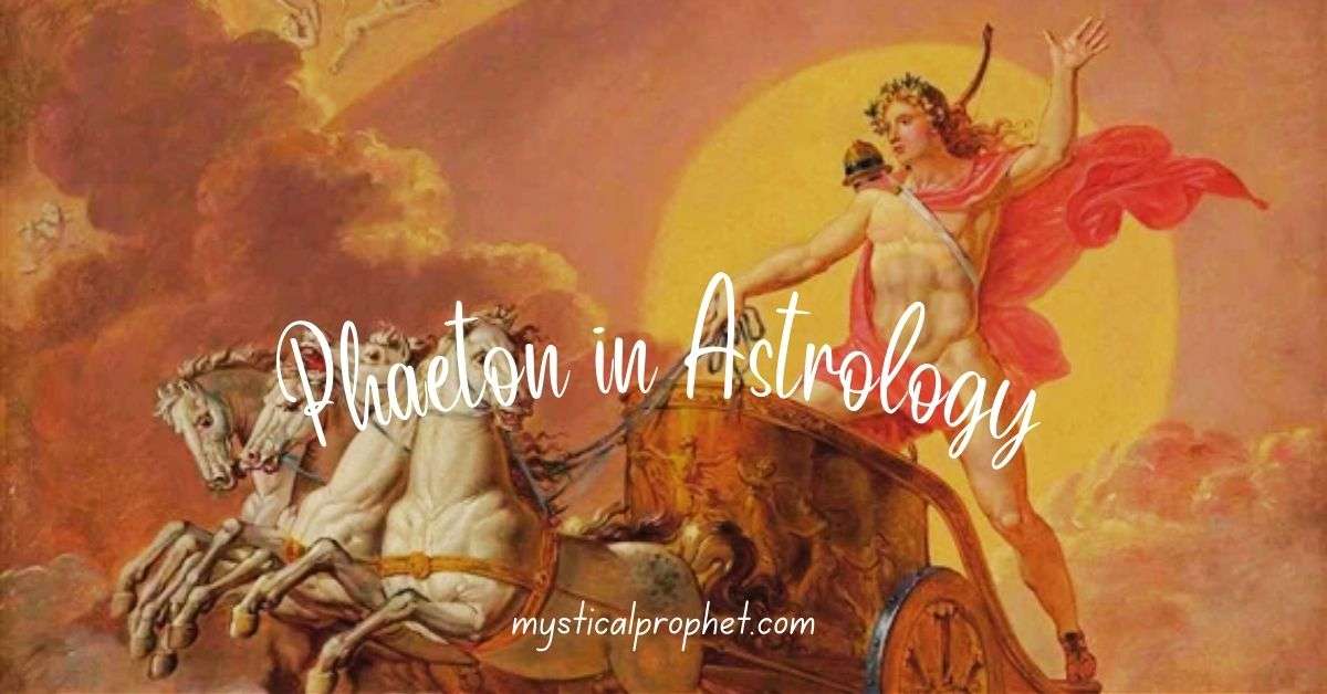 Phaethon Meaning Astrology